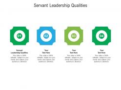 Servant leadership qualities ppt powerpoint presentation summary graphics design cpb
