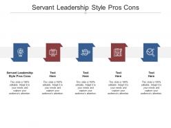 Servant leadership style pros cons ppt powerpoint presentation pictures tips cpb