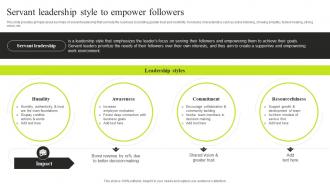 Servant Leadership Style To Empower Followers Minimizing Resistance Strategy SS V