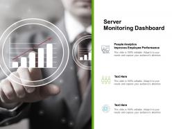 Server monitoring dashboard ppt powerpoint presentation pictures themes cpb