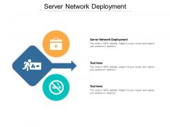 Server network deployment ppt powerpoint presentation outline shapes cpb