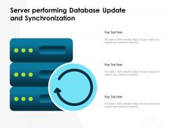Server performing database update and synchronization