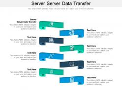 Server server data transfer ppt powerpoint presentation templates cpb