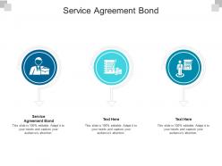 Service agreement bond ppt powerpoint presentation outline icon cpb
