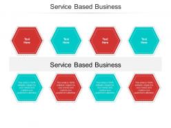 Service based business ppt powerpoint presentation ideas inspiration cpb