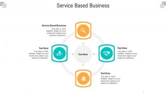 Service based business ppt powerpoint presentation outline graphic tips cpb