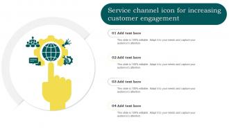Service Channel Icon For Increasing Customer Engagement
