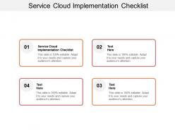 Service cloud implementation checklist ppt powerpoint presentation icon vector cpb
