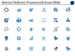 Service delivery framework icons slide ppt powerpoint presentation file deck