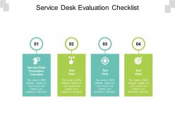 Service desk evaluation checklist ppt powerpoint presentation infographics summary cpb