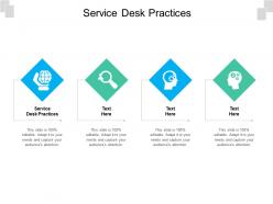 Service desk practices ppt powerpoint presentation example 2015 cpb