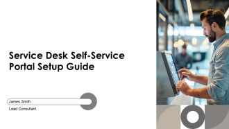 Service Desk Self Service Portal Setup Guide PPT Information AT