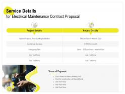 Service details for electrical maintenance contract proposal ppt powerpoint maker