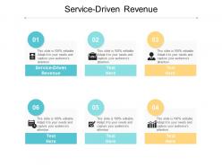 Service driven revenue ppt powerpoint presentation portfolio designs cpb