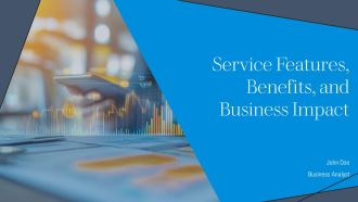 Service Features Benefits And Business Impact PPT Example AT
