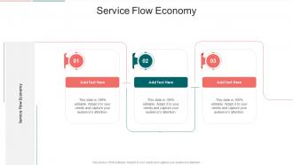 Service Flow Economy In Powerpoint And Google Slides Cpb