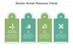 Service human resource trends ppt powerpoint presentation deck cpb