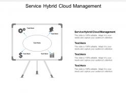 Service hybrid cloud management ppt powerpoint presentation slides show cpb