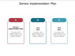 Service implementation plan ppt powerpoint presentation outline guide cpb