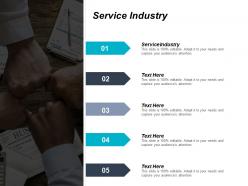 Service industry ppt powerpoint presentation ideas shapes cpb