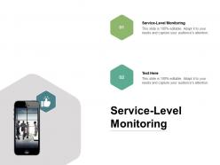 Service level monitoring ppt powerpoint presentation layouts files cpb