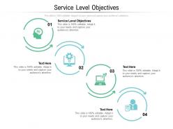 Service level objectives ppt powerpoint presentation portfolio clipart images cpb