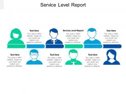 Service level report ppt powerpoint presentation portfolio layouts cpb