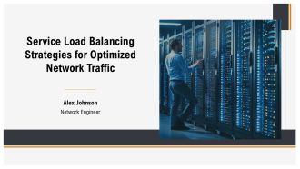 Service Load Balancing Strategies For Optimized Network Traffic PPT Graphics AT