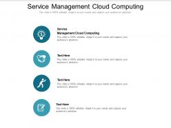 Service management cloud computing ppt powerpoint presentation file information cpb