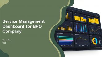 Service Management Dashboard For BPO Company PPT Information AT