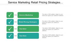 service_marketing_retail_pricing_strategies_marketing_advertising_strategies_cpb_Slide01