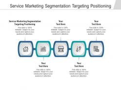 Service marketing segmentation targeting positioning ppt powerpoint presentation inspiration cpb