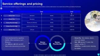 Service Offerings And Pricing Disney Plus Company Profile Ppt Styles Background Designs
