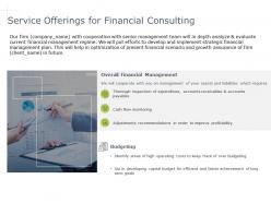 Service offerings for financial consulting cash powerpoint presentation skills