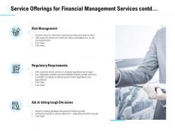 Service offerings for financial management services contd ppt powerpoint presentation slides