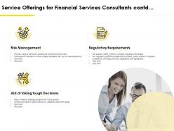 Service Offerings For Financial Services Consultants Contd Ppt Inspiration