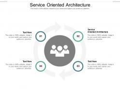 Service oriented architecture ppt powerpoint presentation professional background designs cpb
