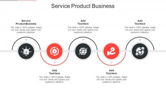 Service Product Business In Powerpoint And Google Slides Cpb