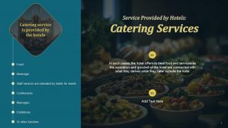 Service Provided By Hotels Catering Services Training Ppt