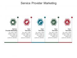 Service provider marketing ppt powerpoint presentation ideas aids cpb