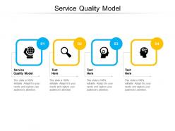 Service quality model ppt powerpoint presentation layouts outfit cpb