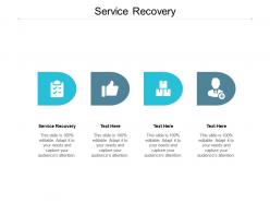 Service recovery ppt powerpoint presentation pictures graphics cpb