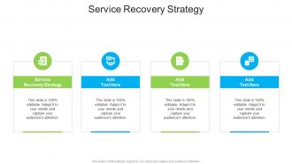Service Recovery Strategy In Powerpoint And Google Slides Cpb