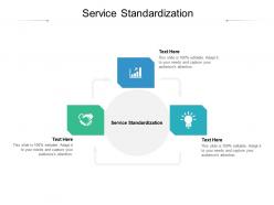 Service standardization ppt powerpoint presentation show outfit cpb