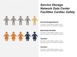 Service storage network data center facilities cardiac safety