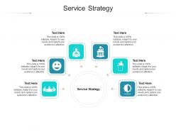 Service Strategy Ppt Powerpoint Presentation Styles Graphic Tips Cpb