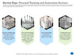 Service type personal training and instruction services ppt powerpoint presentation infographics aids