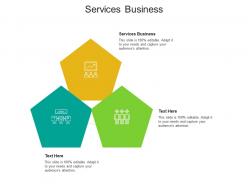 Services business ppt powerpoint presentation file files cpb