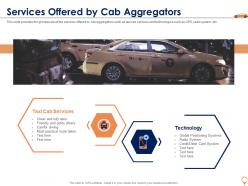 Services offered by cab aggregators cab aggregator investor funding elevator