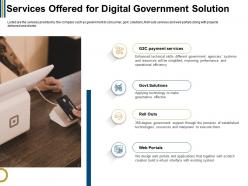 Services offered for digital government solution web ppt powerpoint presentation layouts slides